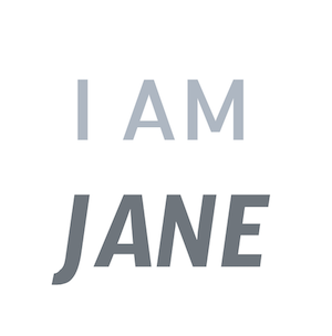 I am Jane